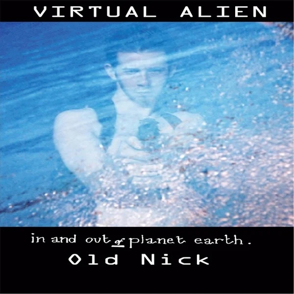 In and Out of Planet Earth instrumental single cover 
by Virtual Alien and Old Nick